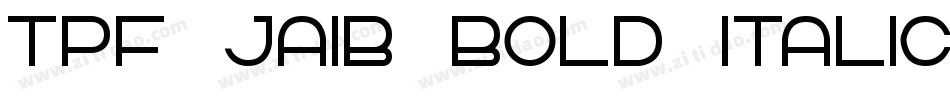 TPF Jaib Bold Italic字体转换